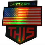 "Can't Cancel This" American Holographic Flag Sticker